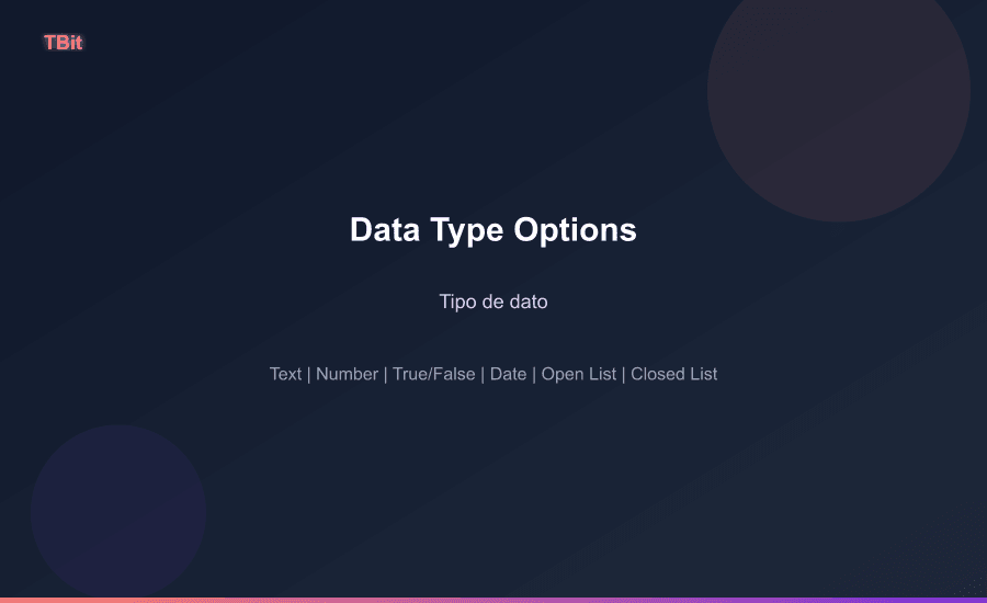 قائمة منسدلة لنوع البيانات تعرض ستة خيارات: نص، رقم، صح/خطأ، تاريخ، قائمة مفتوحة وقائمة مغلقة